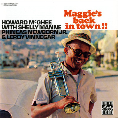 Maggie's Back In Town！ (featuring Shelly Manne, Phineas Newborn Jr., Leroy Vinnegar／Reissue ／ Remastered 1991)/ハワード・マギー