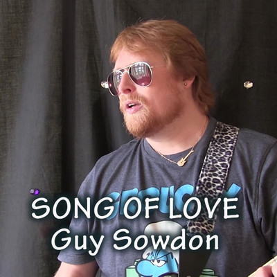 シングル/Song of Love/Guy Sowdon