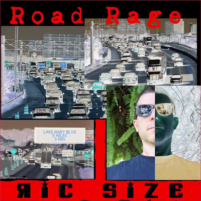 Road Rage/Ric Size