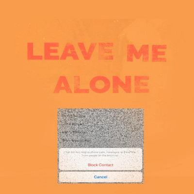 Leave Me Alone/Ethan Bortnick