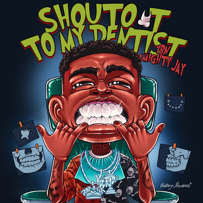 シングル/Shoutout To My Dentist/Almighty Jay