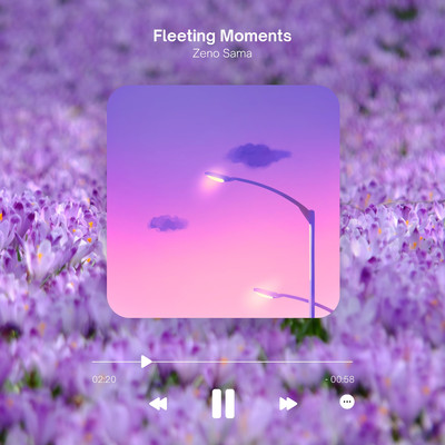 アルバム/Fleeting Moments/Zeno Sama