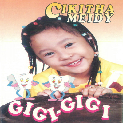 アルバム/Gigi-Gigi/Cikitha Meidy