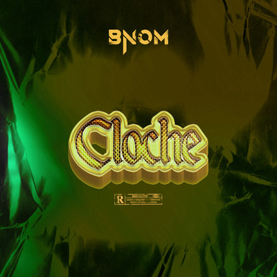 Cloche (Freestyle)/BNOM