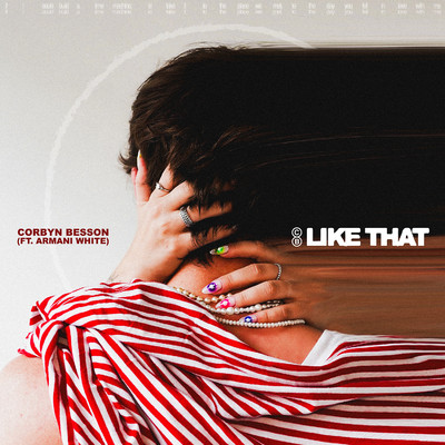 シングル/Like That (feat. Armani White)/Corbyn Besson
