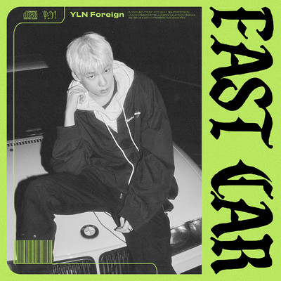 シングル/FAST CAR/YLN Foreign