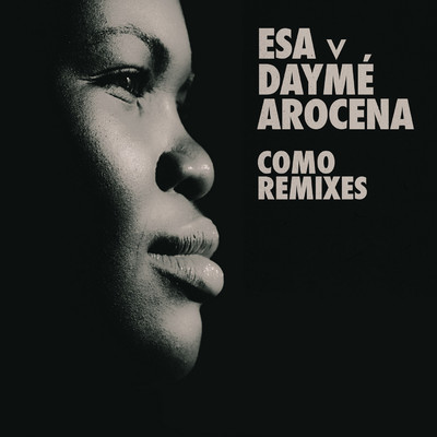 アルバム/Como Remixes/Dayme Arocena