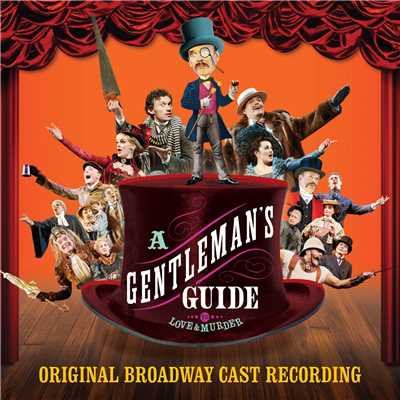 Looking Down the Barrel of a Gun/Jefferson Mays & A Gentleman's Guide To Love And Murder Original Broadway Cast