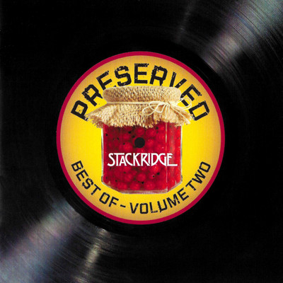 Preserved: Best Of Vol 2/Stackridge