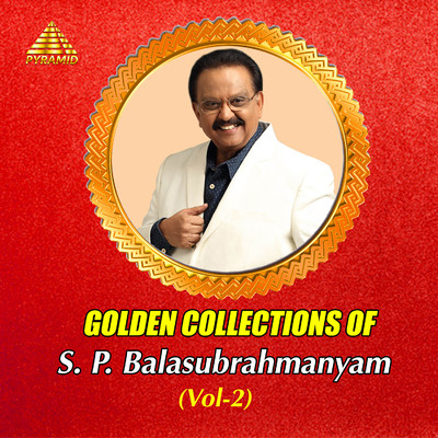 Golden Collection Of S. P. Balasubrahmanyam, Vol. 2/A. R. Rahman