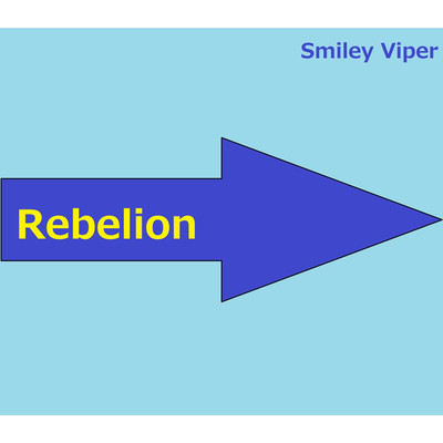 アルバム/Rebelion/Smiley Viper