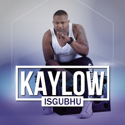 Isgubhu feat.DJ Mdix/Kaylow