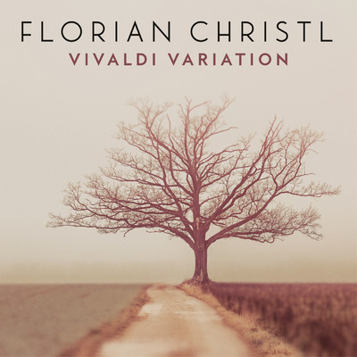 シングル/Vivaldi Variation (Arr. for Piano from Concerto for Strings in G Minor, RV 156)/Florian Christl