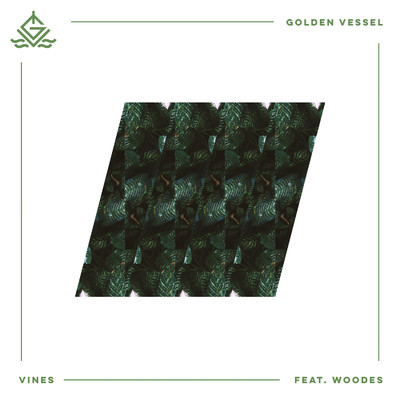 シングル/Vines feat.Woodes,Feki/Golden Vessel