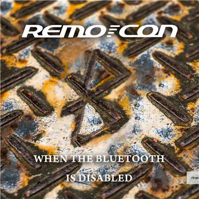 When the Bluetooth is disabled/REMO-CON