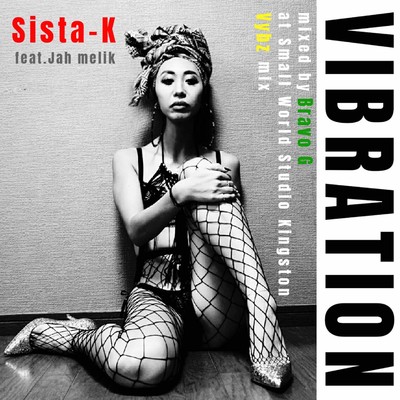 VIBRATION feat.Jah melik mixed by Bravo G at Small World Studio Kingston Vybz mix/Sista-K