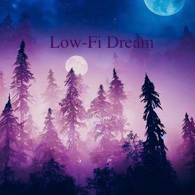 Lo-Fi Dream/川崎絵都夫