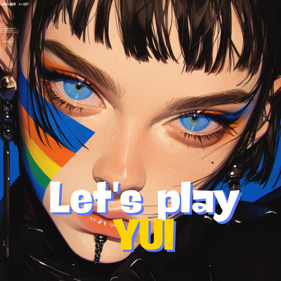 シングル/Let's Play(K-Pop style)/YUI