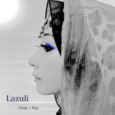 Lazuli/Otoji + Ray