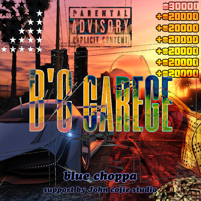 B'C garege/Blue Choppa