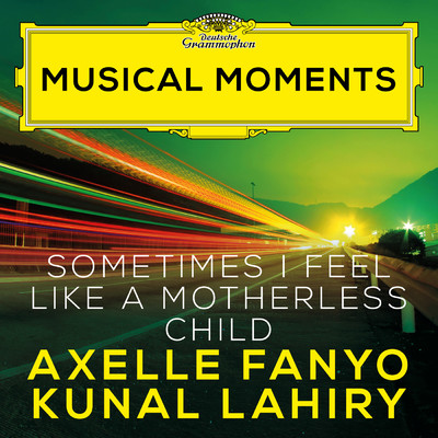 Traditional: Sometimes I Feel Like a Motherless Child (Arr. Hogan for Soprano and Piano) (Musical Moments)/Axelle Fanyo／Kunal Lahiry