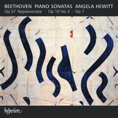 Beethoven: Piano Sonatas, Op. 57 ”Appassionata”, Op. 7 ”Grande Sonate” & Op. 10／3/Angela Hewitt