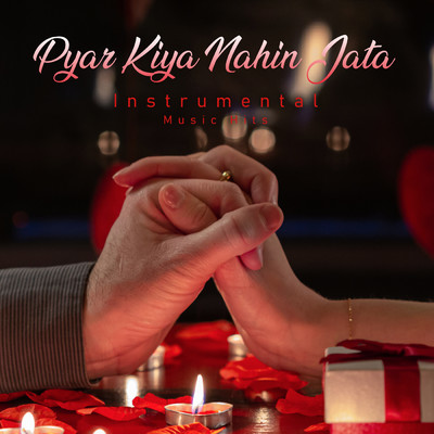 シングル/Pyar Kiya Nahin Jata (From ”Woh 7 Din” ／ Instrumental Music Hits)/Laxmikant Pyarelal／Shafaat Ali