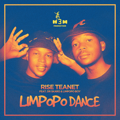 アルバム/Limpopo Dance (featuring Dr Skaro, Limpopo Boy)/Rise Teanet