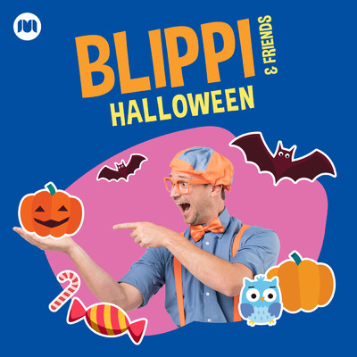 アルバム/Blippi & Friends Halloween/Blippi