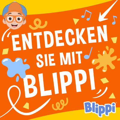 Entdecken Sie mit Blippi/Blippi Deutsch