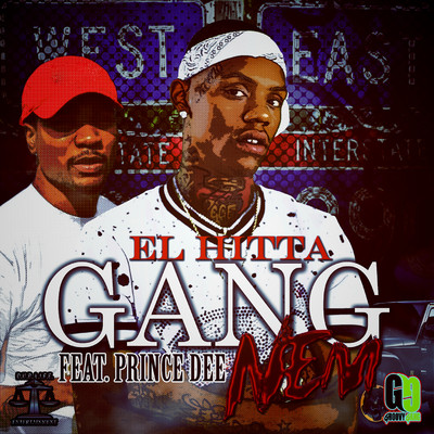 Gang Nem (feat. Prince Dee)/El Hitta