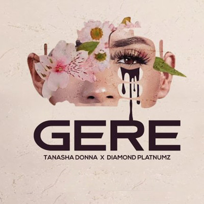 シングル/Gere/Tanasha Donna & Diamond Platnumz