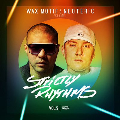 Wax Motif & Neoteric Present Strictly Rhythms, Vol. 9 (DJ Edition) [Unmixed]/Various Artists