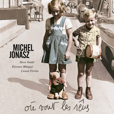 アルバム/Ou vont les reves/Michel Jonasz