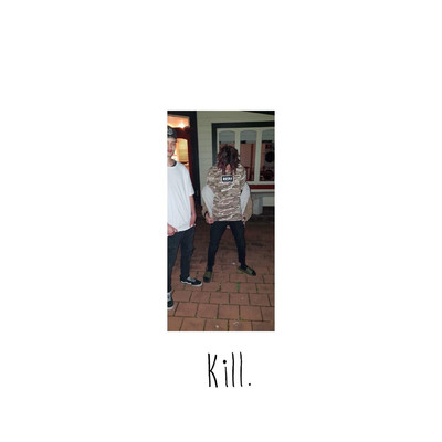 Kill (feat. LIL PHXNTXM)/SNOW THE TRACKGOD