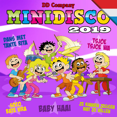 アルバム/Minidisco 2019 (Nederlandse Versie)/DD Company & Minidisco
