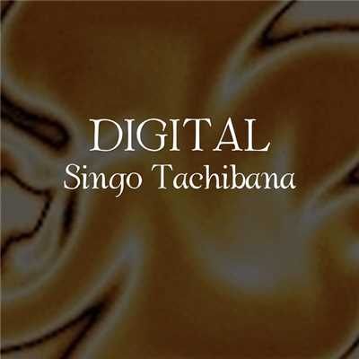 シングル/DIGITAL/Singo Tachibana (立花伸吾)
