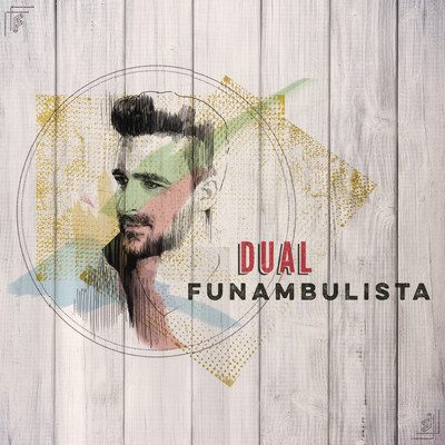 アルバム/Dual/Funambulista