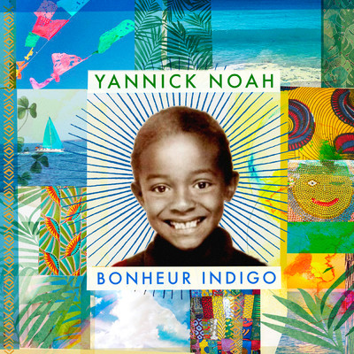 アルバム/Bonheur indigo/Yannick Noah
