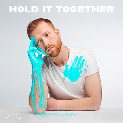 アルバム/Hold It Together (Explicit)/JP Saxe