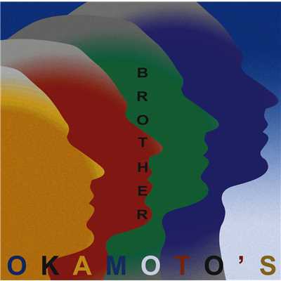 シングル/BROTHER/OKAMOTO'S