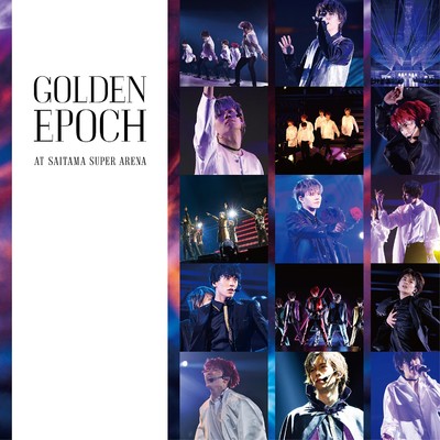 アルバム/GOLDEN EPOCH AT SAITAMA SUPER ARENA/超特急