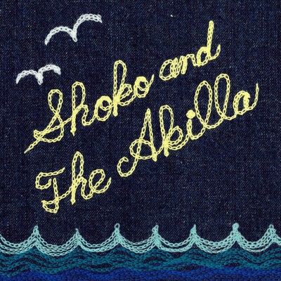 Shoko & The Akilla/Shoko & The Akilla