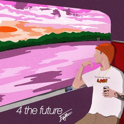 4 the future/ENJOOO