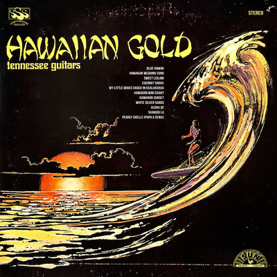 アルバム/Hawaiian Gold/The Tennessee Guitars