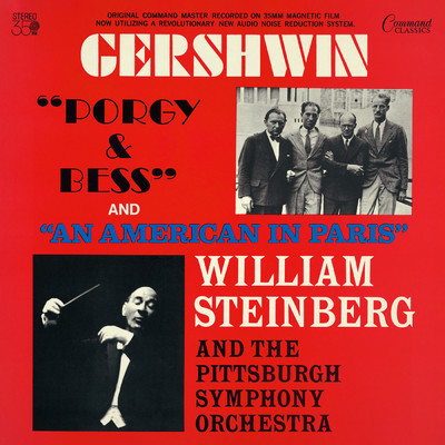 アルバム/Gershwin: Porgy & Bess; An American In Paris/ピッツバーグ交響楽団／ウィリアム・スタインバーグ