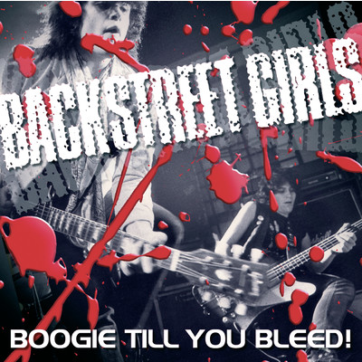 アルバム/Boogie Till You Bleed ！ (Best Of)/Backstreet Girls