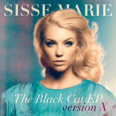アルバム/The Black Cat EP (Version X)/Sisse Marie