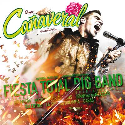 アルバム/Fiesta Total Big Band (En Vivo Desde El Auditorio Nacional)/Canaveral