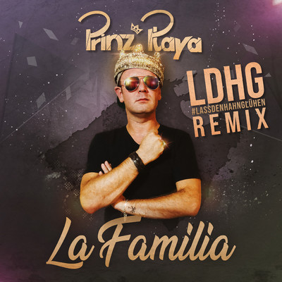 シングル/La Familia (Ldhg Remix)/Prinz Playa